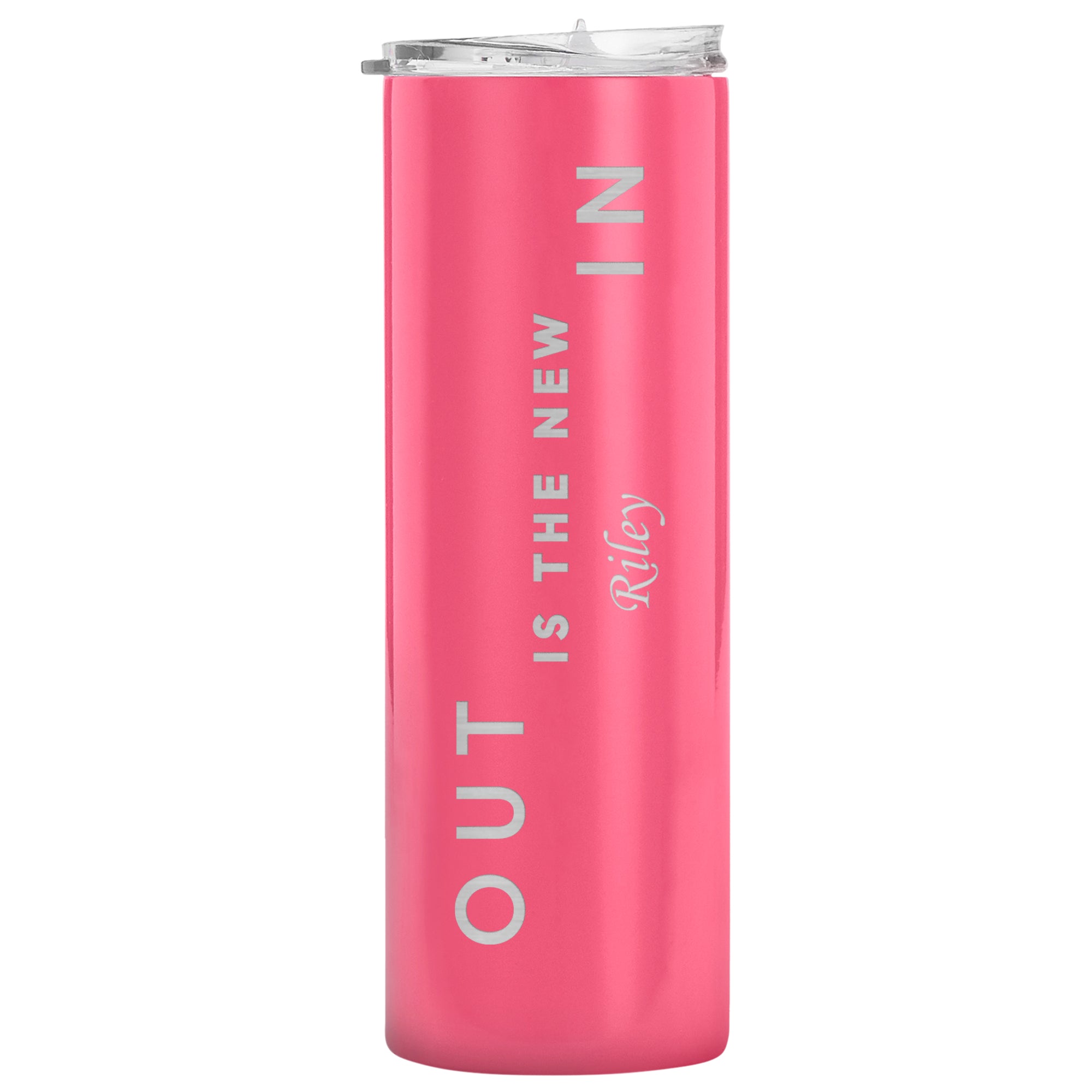 Out Is The New In 20oz Tumbler Vertical