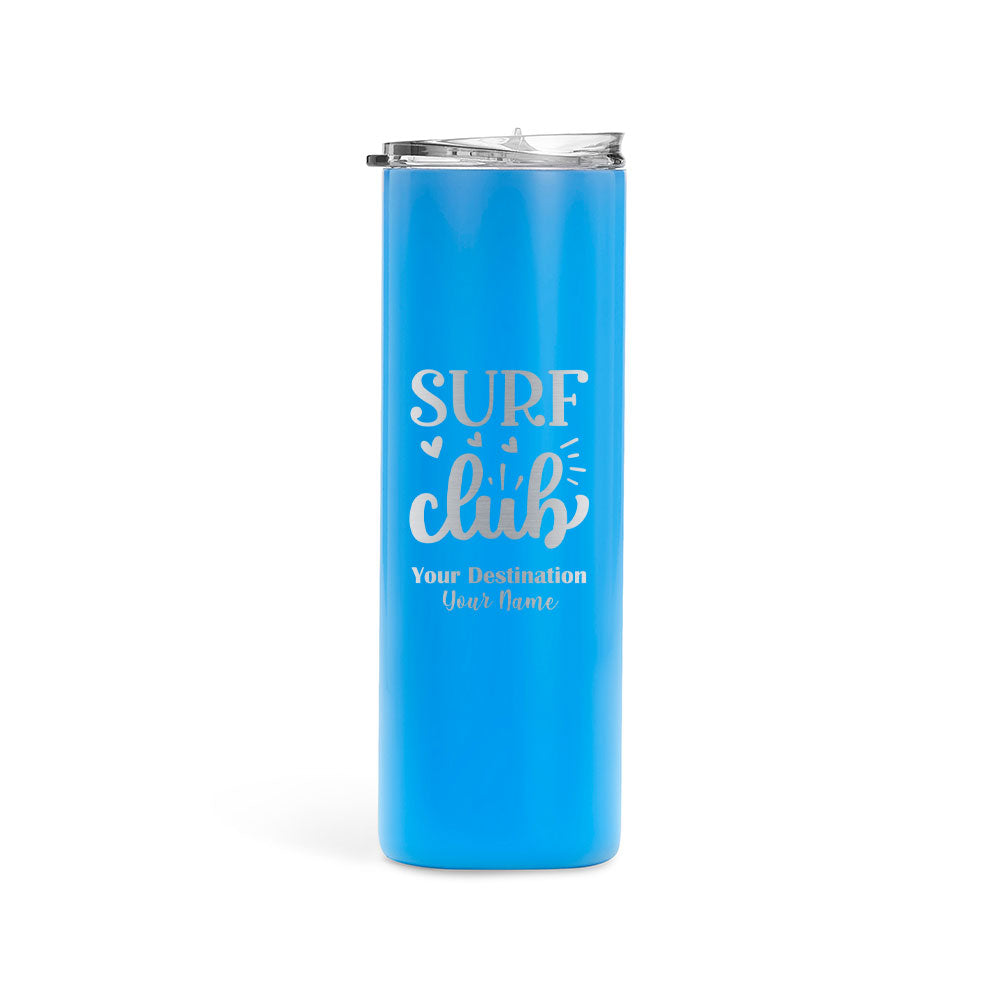 20oz Skinny Tumbler for Surfers