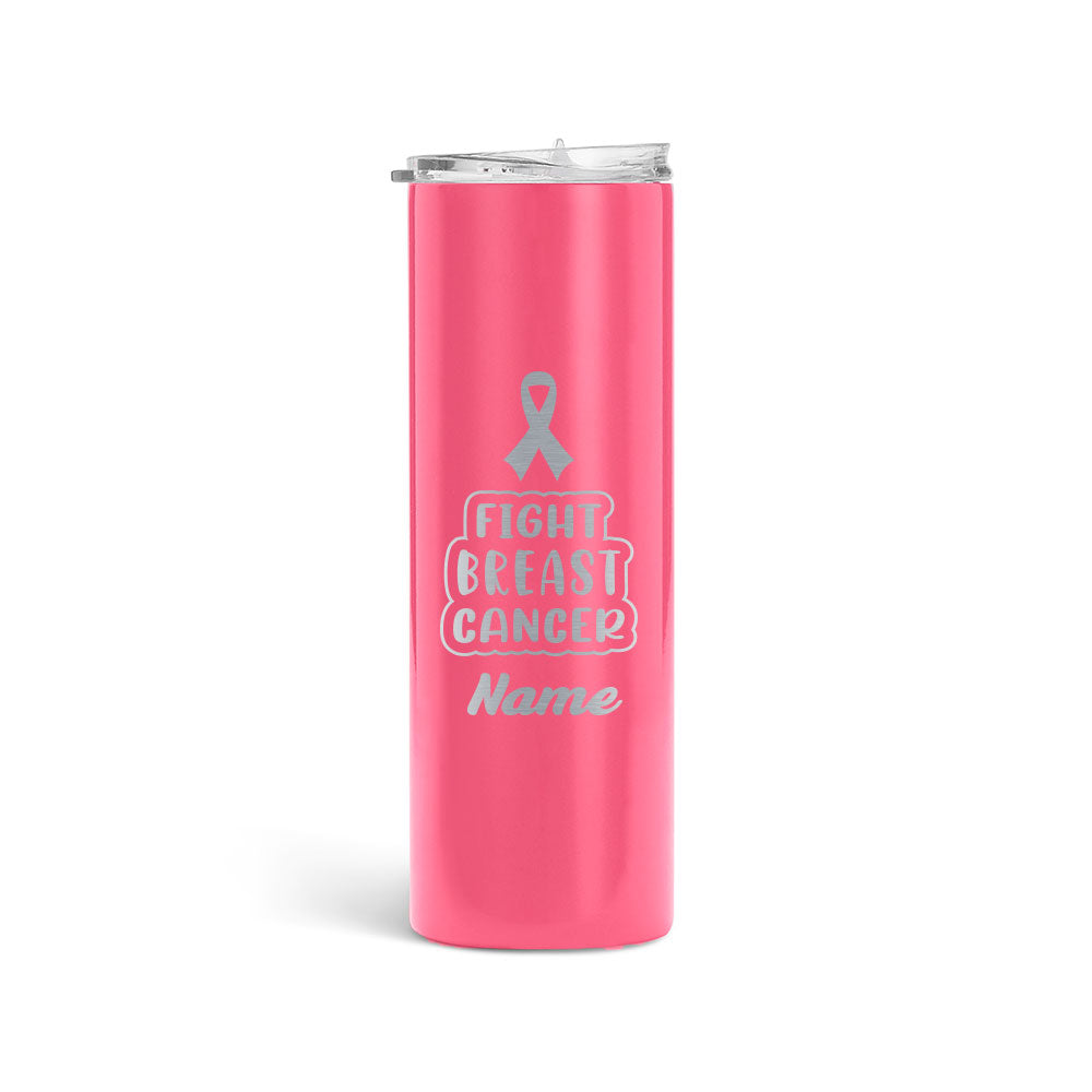 20oz Skinny Tumbler For Cancer Awareness