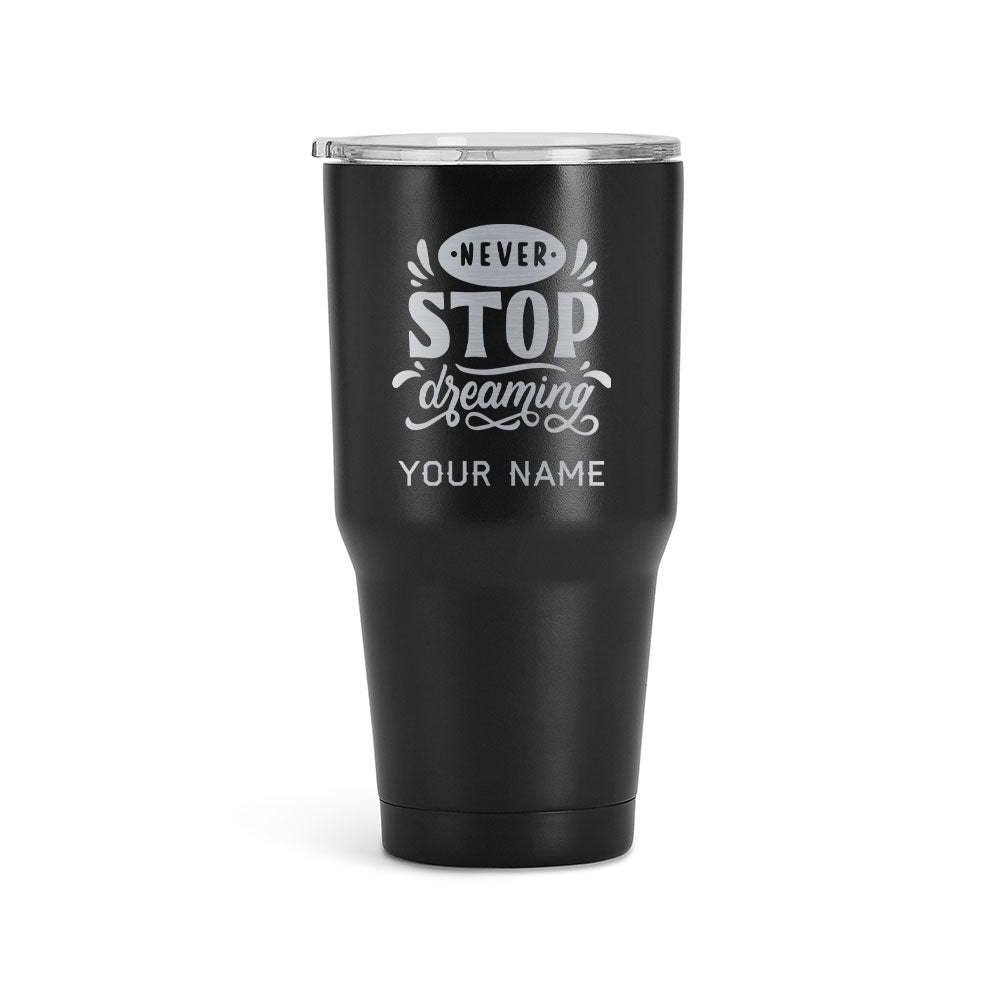 30oz Regular Tumbler For Motivational Quotes