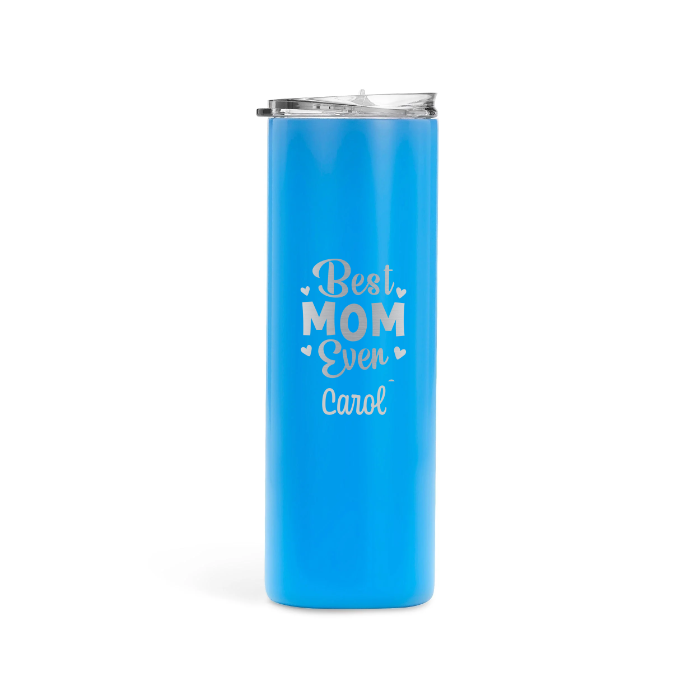 20oz Skinny Tumbler For Best Mom