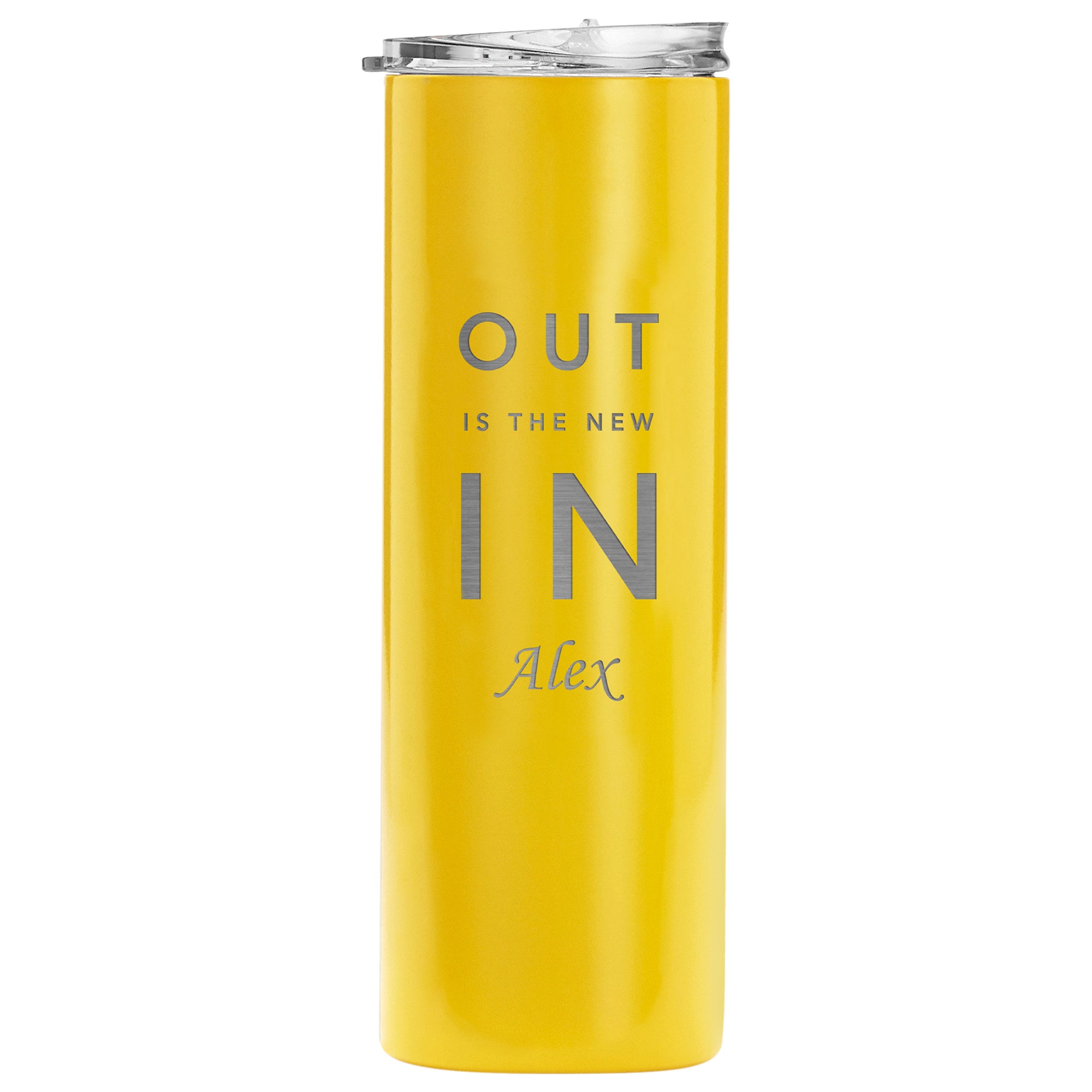 Out Is The New In 20oz Tumbler Horizontal